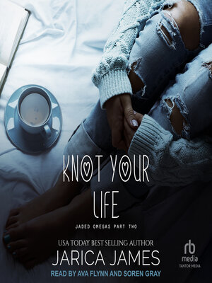 Knot Your Life - Audiobook